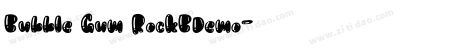 Bubble Gum RockBDemo字体转换